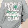 Gray PICKLE BALL SOCIAL CLUB Game Day Fashion Graphic Sweatshirt