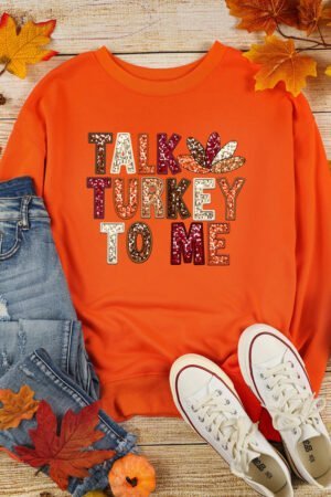 Alternative view of Orange TALK TURKEY TO ME Heat Transfer Printing Graphic Thanksgiving Holiday Sweatshirt